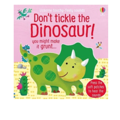 Don't Tickle the Dinosaur
