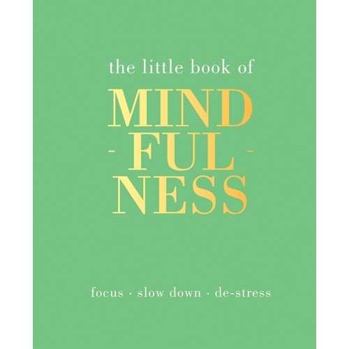 Little book of mindfulness
